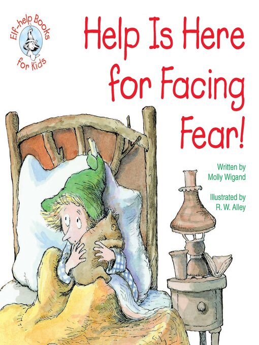 Cover image for Help Is Here for Facing Fear!
